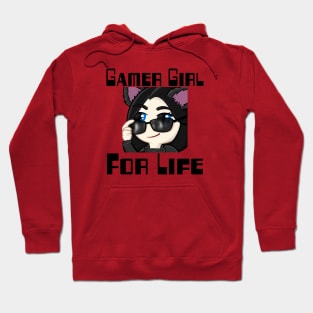 Gamer Girl For Life Hoodie